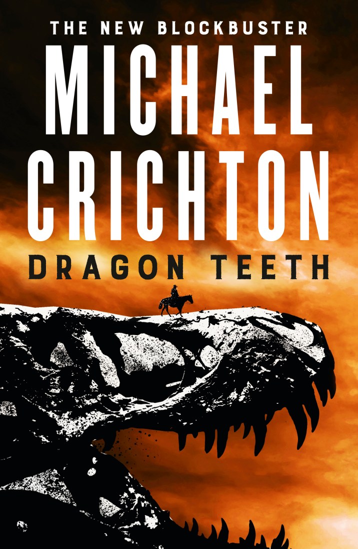 Dragon Teeth_Michael Crichton.jpg